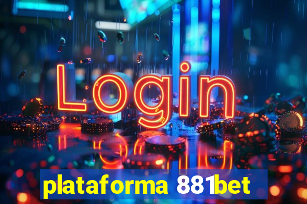 plataforma 881bet